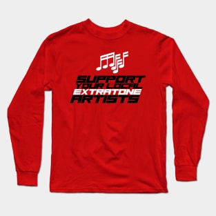 Support Your Local Extratone Artists Long Sleeve T-Shirt